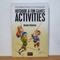 Image of Pedoman praktis pelaksanaan Outdoor & Fun Games Activities