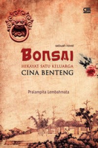 Image of Bonsai Hikayat Satu Keluarga