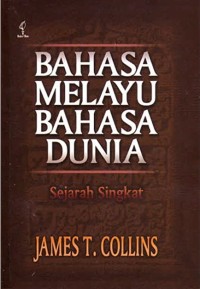 Image of Bahasa Melayu Bahasa Dunia : Sejarah Singkat
