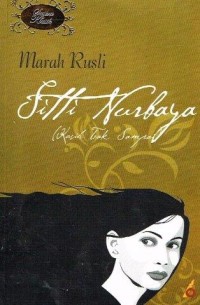 Image of Siti Nurbaya:Kasih tak sampai
