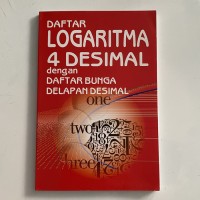 Image of Daftar Logaritma 4 desimal dan daftar bunga delapan desimal