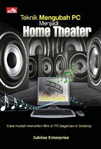Image of Teknik Mengubah Pc menjadi Home theater