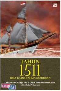 Image of Tahun 1511, lima ratus tahun kemudian