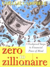 Image of Zero To Zillionaire : 8 Foolproof Steps to Financial Peace of Mind