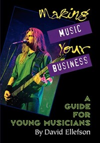 Image of Making music business a guide for young musicians