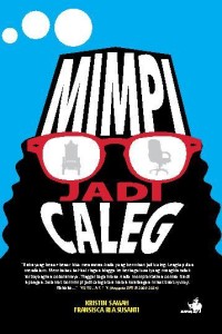 Image of Mimpi jadi caleg