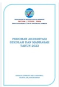 Image of Pedoman Akreditasi : Akreditasi bermutu untuk Pendidikan Bermutu