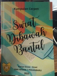 Image of Kumpulan Cerpen Surat Dibawah Bantal