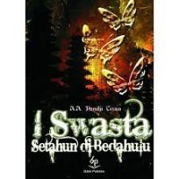 Image of 1 Swasta Setahun di Bedahulu