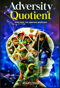 Image of Adversity Quoteint Agar Anak Tak Gampang Menyerah