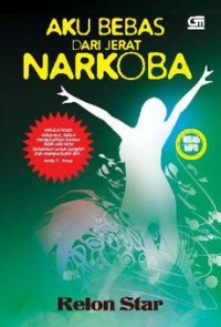 Image of Aku bebas dari jerat narkoba