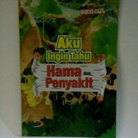 Image of Aku ingin tahu hama dan penyakit