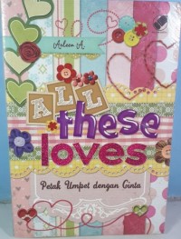 Image of All these love:Petak umpet dengan cinta