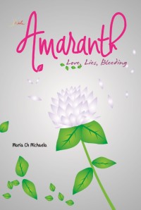 Image of Amaranth - Love, Lies, Bleeding