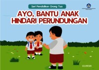Image of Ayo Bantu Anak Hindari Perundungan