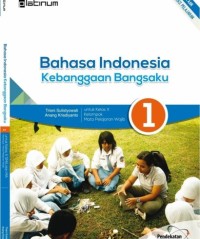 Image of Bahasa Indonesia dan sastra Indonesia kebanggaanku