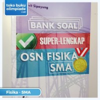 Image of Bank Soal Super-Lengkap OSN Fisika SMA Edisi 2019