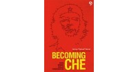Image of Becoming Che