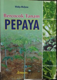 Image of Bercocok Tanam Pepaya