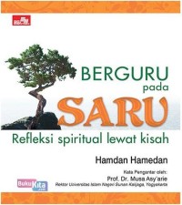Image of Berguru Pada Saru-Refleksi Spiritual Lewat Kisah