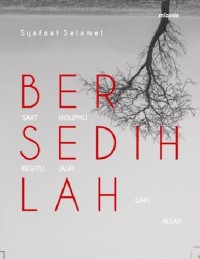 Image of Bersedihlah : Saat Hidupmu Begitu Jauh dari Allah