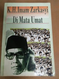 Image of Biografi K.H. Imam Zarkasyi di Mata Umat