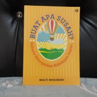 Image of Buat apa susah? Rahasia Menciptakan Kehidupan Impian