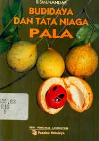Image of Budi daya dan tata niaga pala