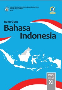 Image of Buku Guru Bahasa Indonesia Kelas XI SMA/MA SMK/MAK