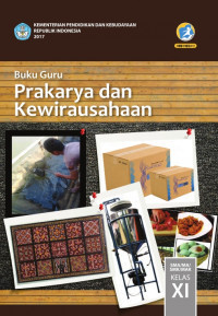 Image of Buku Guru Prakarya dan Kewirausahaan Kelas XI SMA/MA SMK/MAK