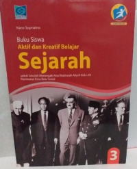 Image of Buku Siswa Aktif dan Kreatif Belajar Sejarah Untuk Kelas 3