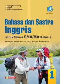 Image of Buku Siswa Bahasa dan Sastra Inggris untuk SMA/MA Kelas X