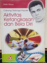 Image of Cabang olahraga populer:aktivitas ketangkasan dan bela diri