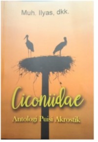 Image of Ciconiidae Antologi Puisi Akrostik