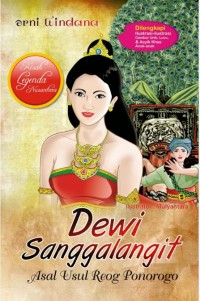 Image of Dewi Sanggalangit Asal Usul reog Ponorogo