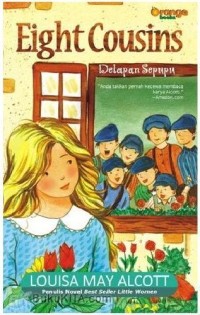 Image of Eight Cousins : Delapan Sepupu