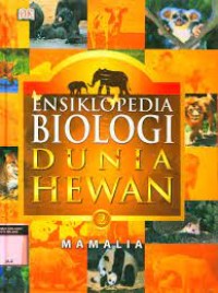 Image of Ensiklopedia Biologi Dunia Hewan 2 Mamalia