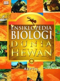 Image of Ensiklopedia biologi dunia hewan 4:Reptil