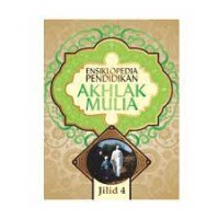 Image of Ensiklopedia Pendidikan Akhlak Mulia Jilid 4