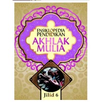 Image of Ensiklopedia Pendidikan Akhlak Mulia Jilid 6