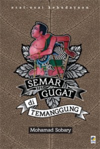Image of Esai-esai kebudayaan : semer gugat di Temanggung