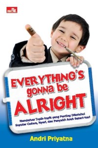 Image of Everythin's Gorna be Alright