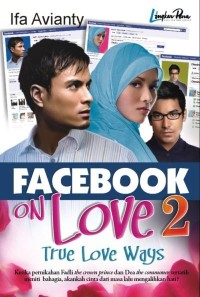 Image of Facebook On Love 2 : True Love Ways
