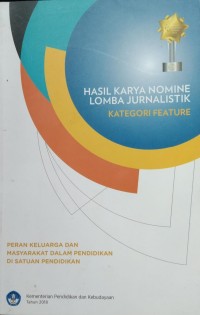 Image of Hasil Karya Nomine lomba Jurnalistik Kategori Feature