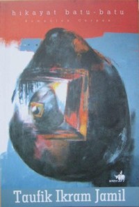 Image of Hikayat Batu-batu : Kumpulan cerpen