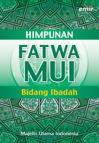 Image of Himpunan Fatwa MUI Bidang Ibadah