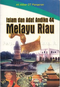 Image of Islam dan Adat Andiko 44 Melayu Riau