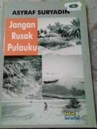 Image of Jangan Rusak Pulauku