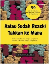 Image of Kalau Sudah Rezeki Takkan ke Mana