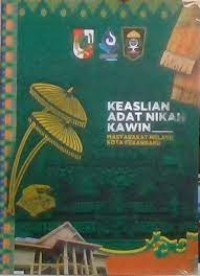 Image of Keaslian Adat Nikah Kawin Masyarakat Melayu Kota Pekanbaru